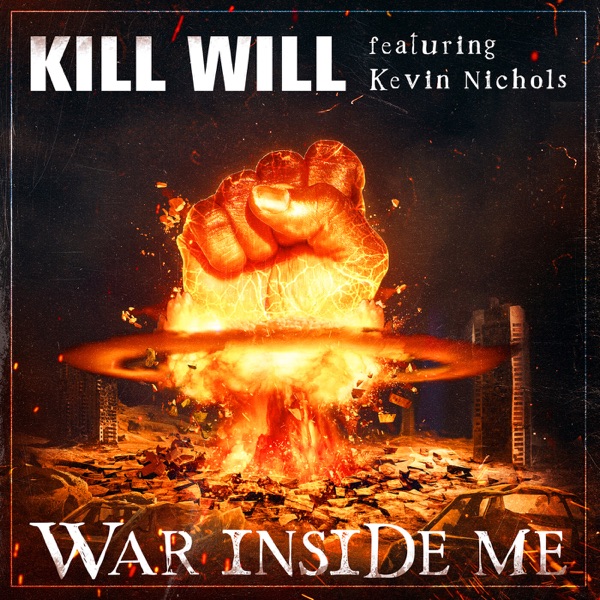 War Inside Me (feat. Kevin Nichols) - Single album cover