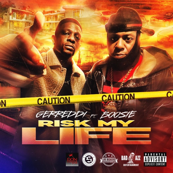 Risk My Life (feat. Boosie Badazz) - Single album cover