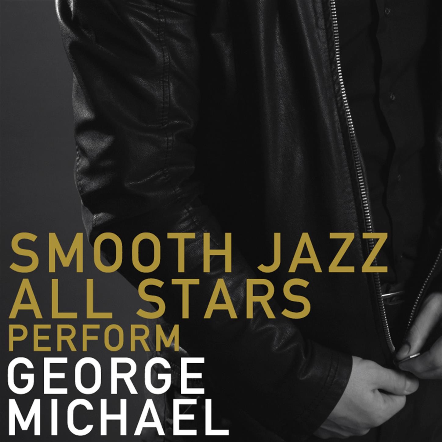 Smooth Jazz All Stars Perform George Michael album cover