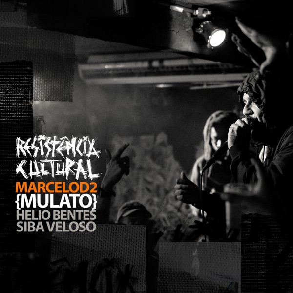 Resistência Cultural (feat. Helio Bentes & Siba) - Single album cover