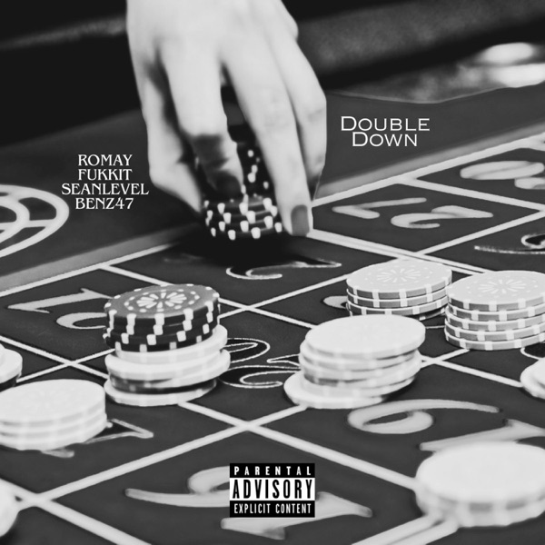 Double Down (feat. SeanLevel & Benz47) - Single album cover