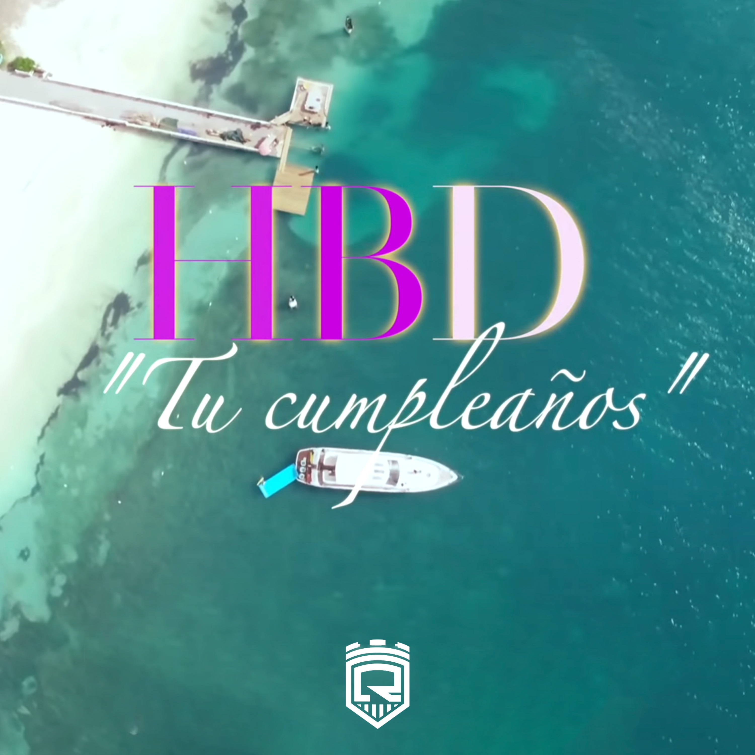 HBD - Tu Cumpleaños - Single album cover
