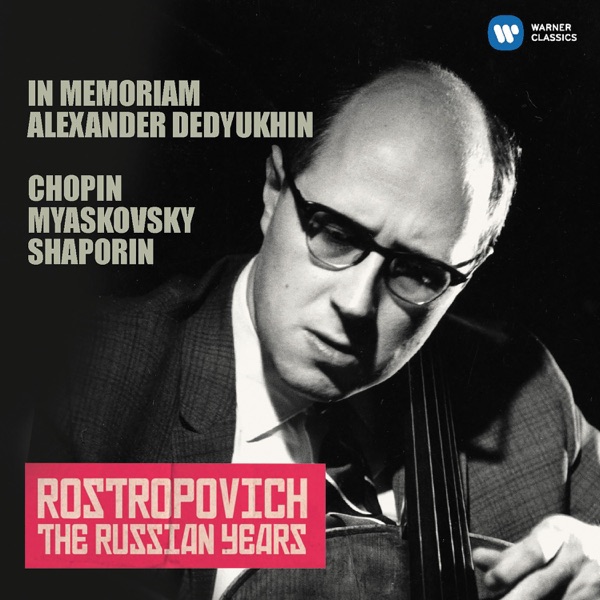 Cello Works by Chopin, Miaskovsky & Shaporin (The Russian Years) album cover
