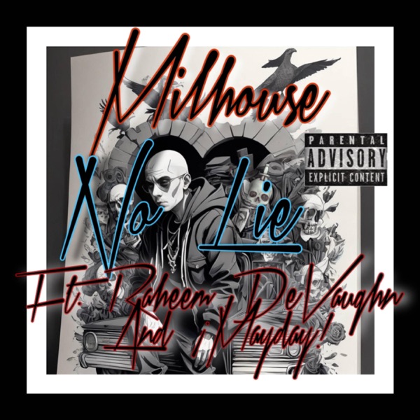 No Lie (feat. Raheem DeVaughn & ¡Mayday!) - Single album cover