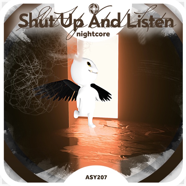 Shut Up and Listen - Nightcore - Single album cover