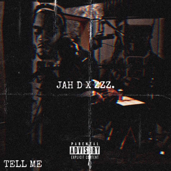 Tell Me (feat. Zzz.) - Single album cover