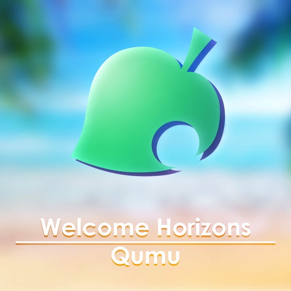 Welcome Horizons (From "Animal Crossing: New Horizons") - Single album cover