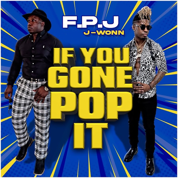 If You Gone Pop It - Single album cover