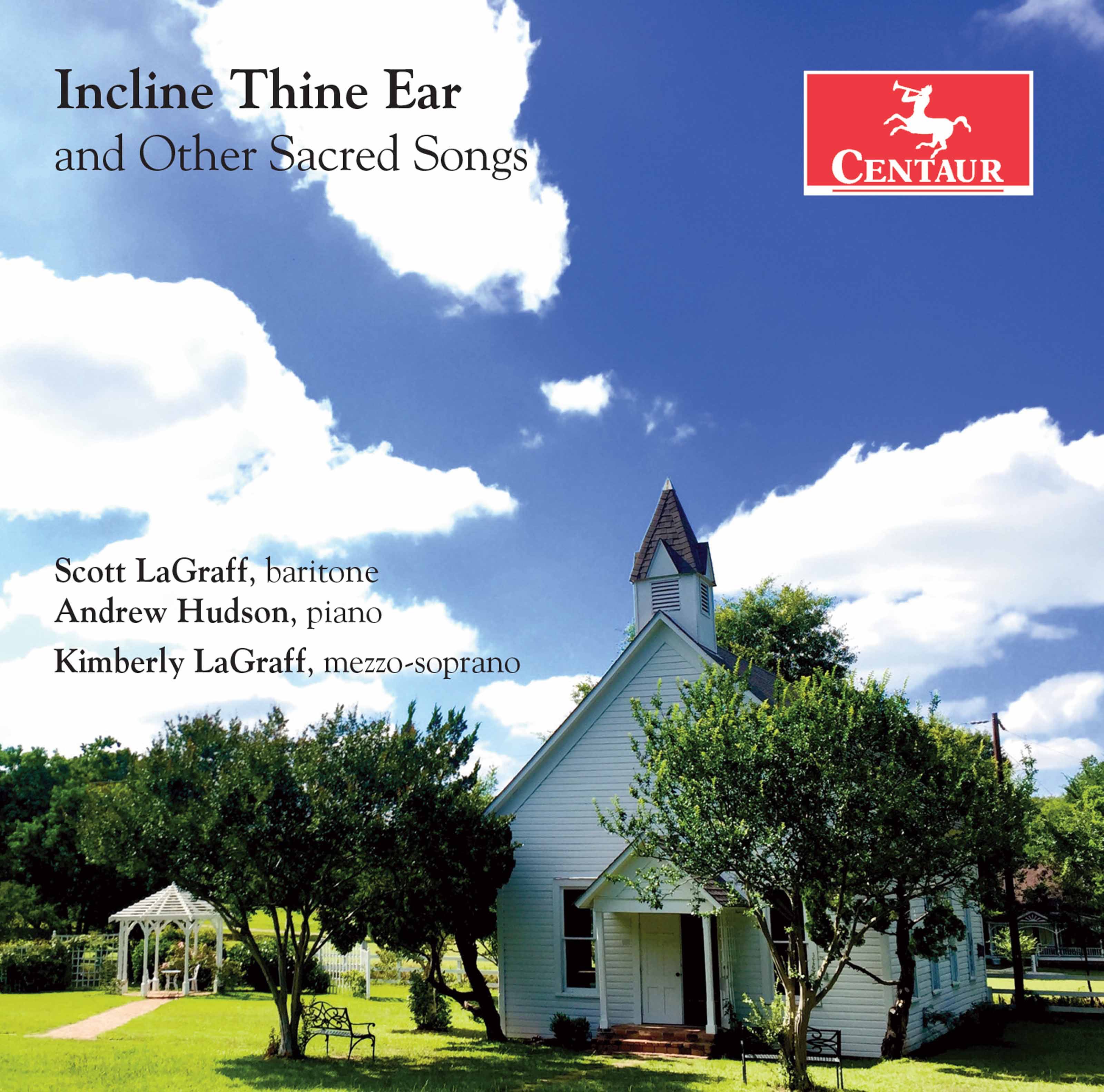 Incline Thine Ear & Other Sacred Songs album cover