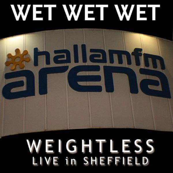 Weightless (Live In Sheffield 2007) - Single album cover