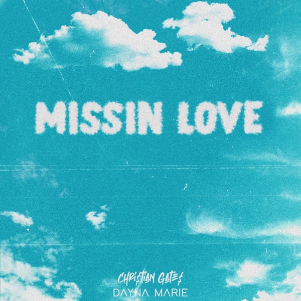 Missin' Love - Single album cover