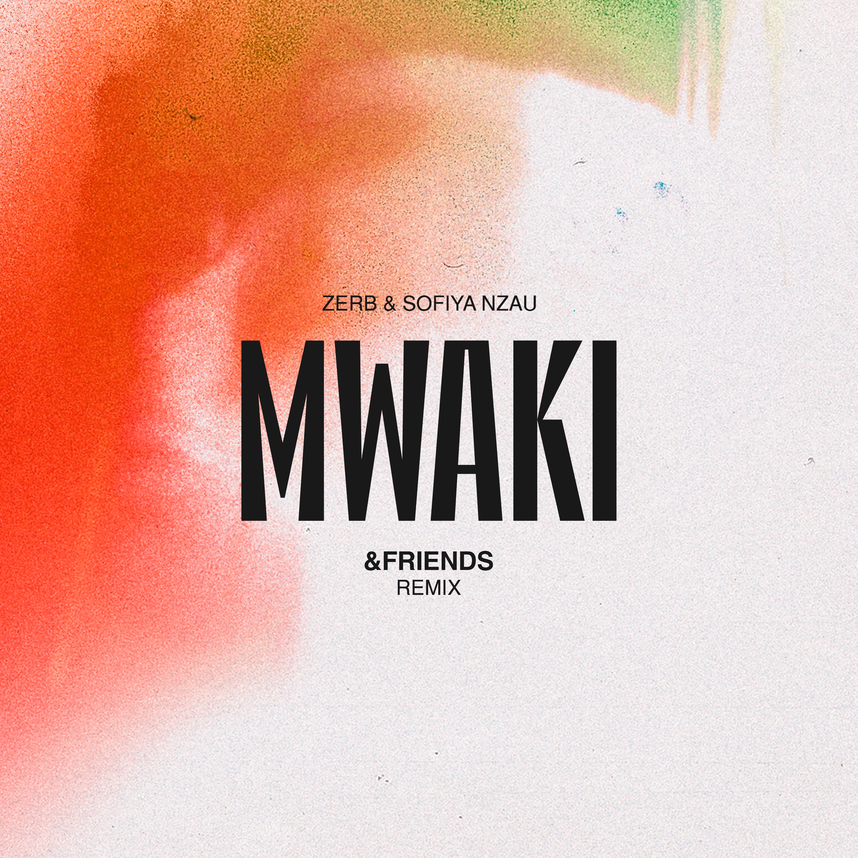 Mwaki (&Friends Remix) - Single album cover