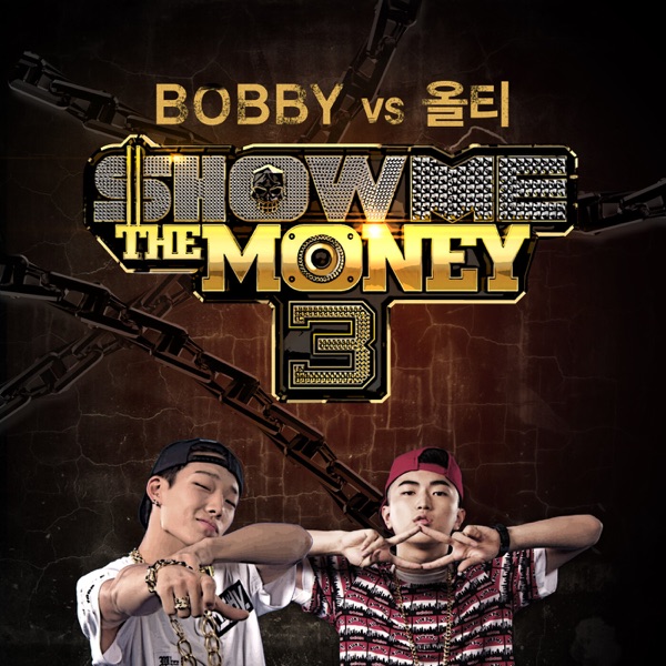 Show Me the Money3 Bobby vs. Olltii - Single album cover