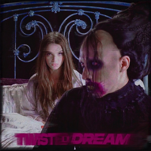 Twisted Dream - Single album cover