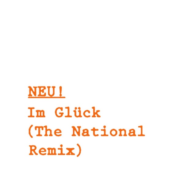 Im Glück (The National Remix) - Single album cover