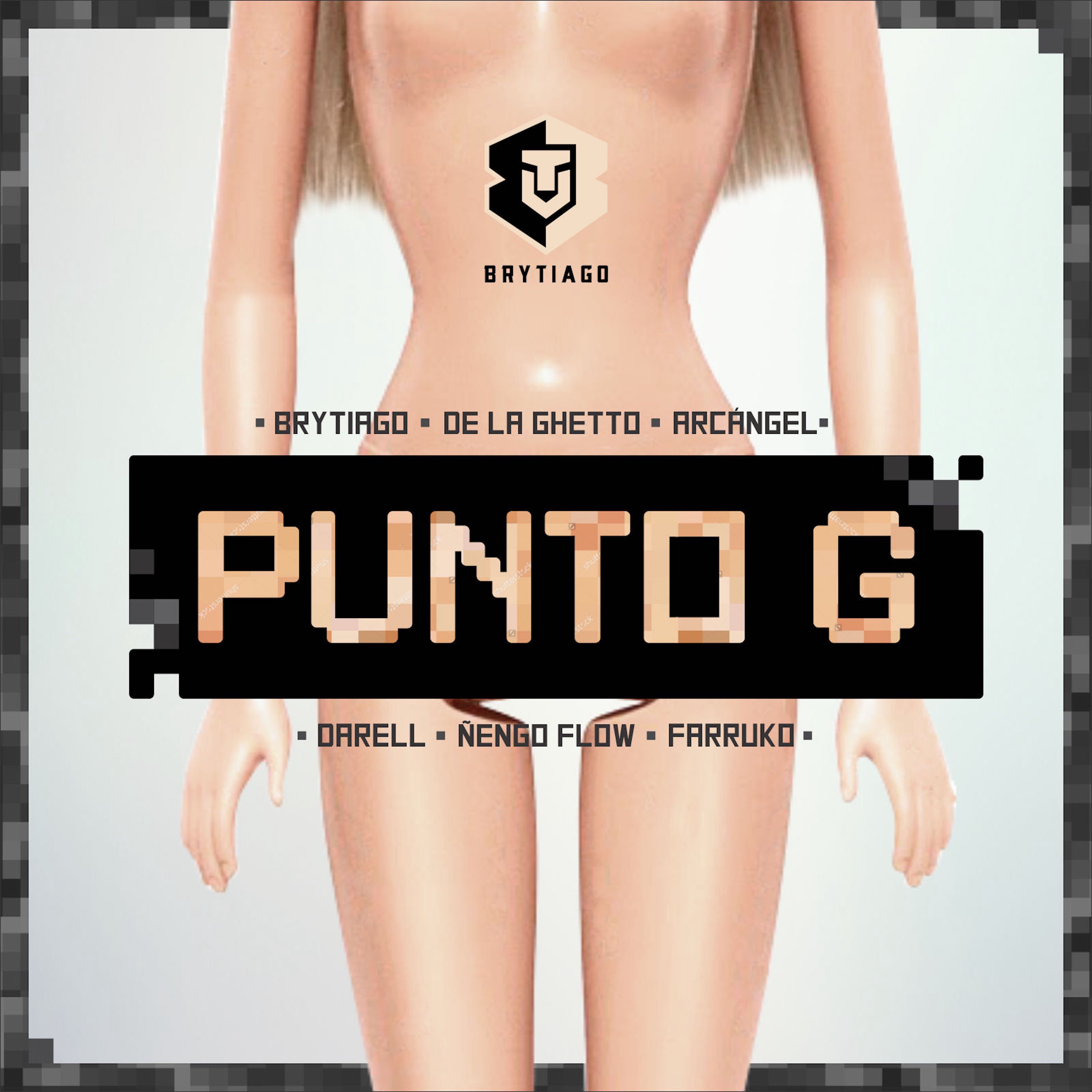 Punto G ((Remix)) [feat. Farruko, Darell, Arcangel, De La Ghetto & Ñengo Flow] - Single album cover