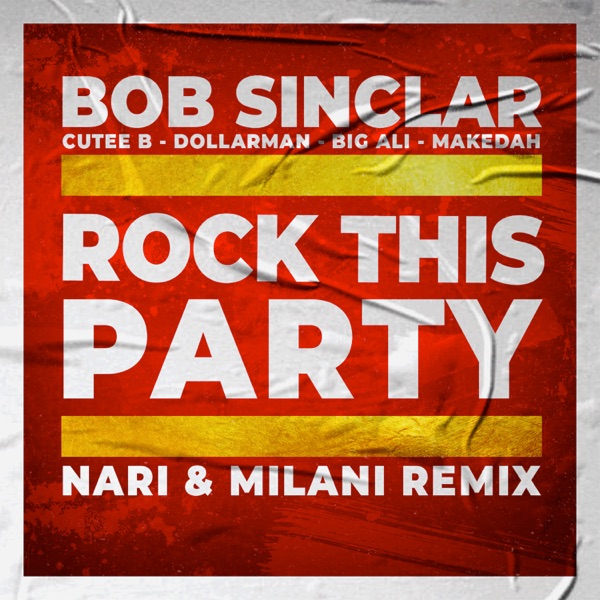 Rock This Party (Nari & Milani Remix) [feat. Dollarman, Big Ali & Makedah] - Single album cover
