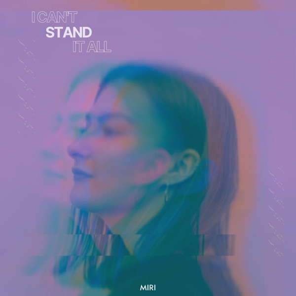 I Can't Stand It All - Single album cover