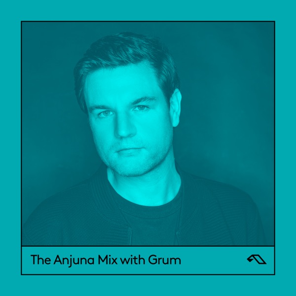 The Anjuna Mix with Grum (DJ Mix) album cover