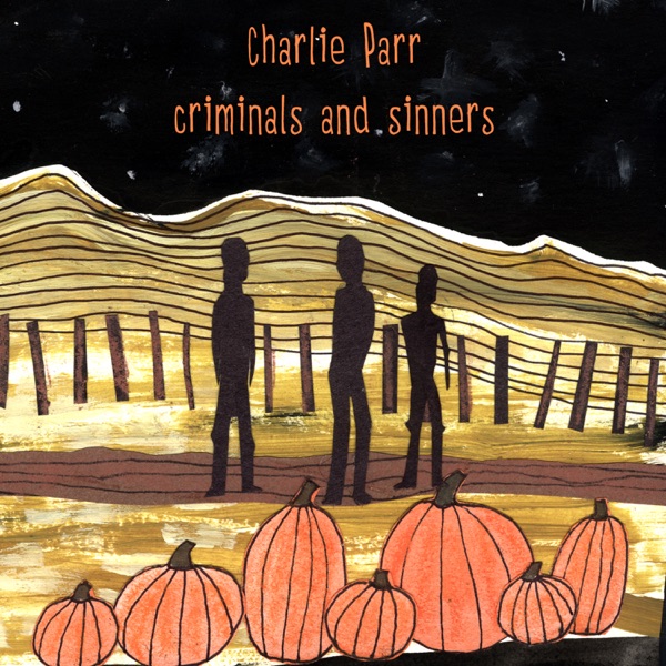 Criminals and Sinners album cover