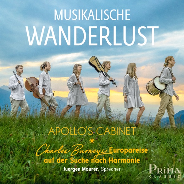 Musikalische Wanderlust: Charles Burneys Europareise auf der Suche nach Harmonie album cover
