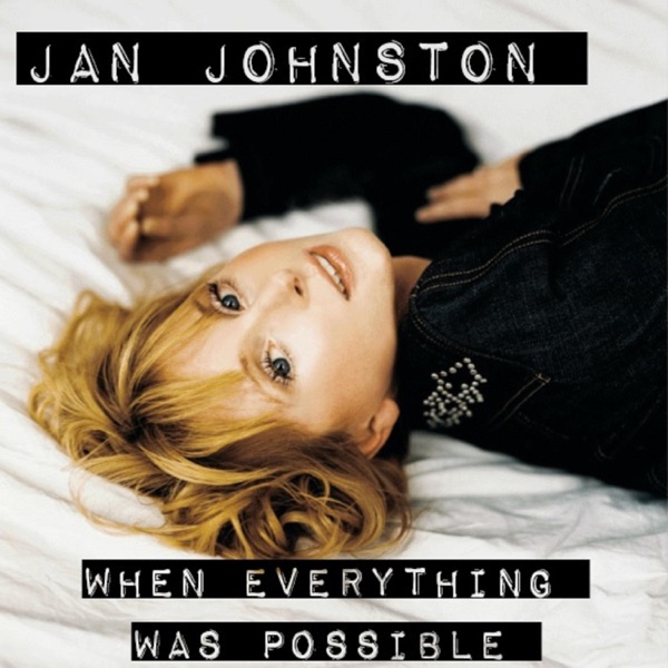 When Everything Was Possible (The Lost Recordings) album cover