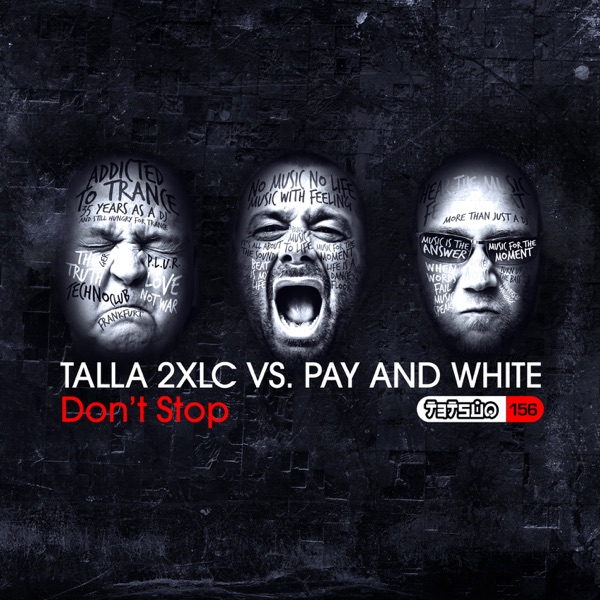 Don't Stop (Talla 2XLC vs. Pay and White) - Single album cover