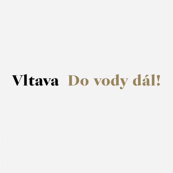 Do vody dál! - Single album cover