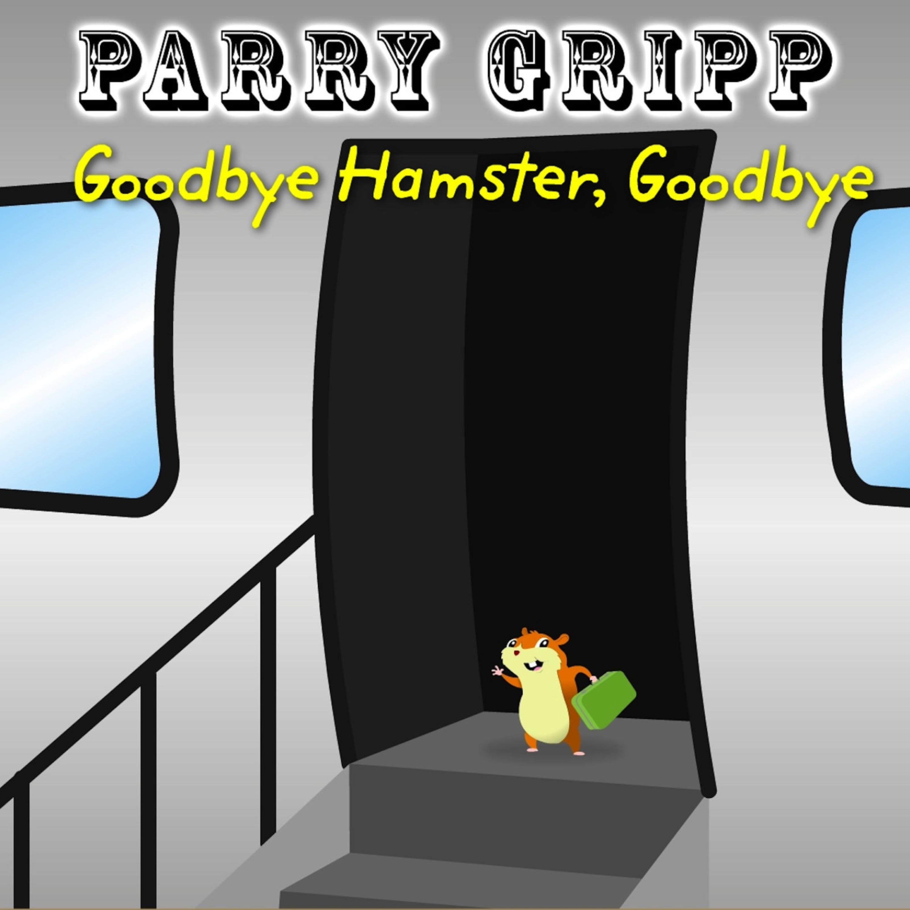 Goodbye Hamster, Goodbye - Single album cover