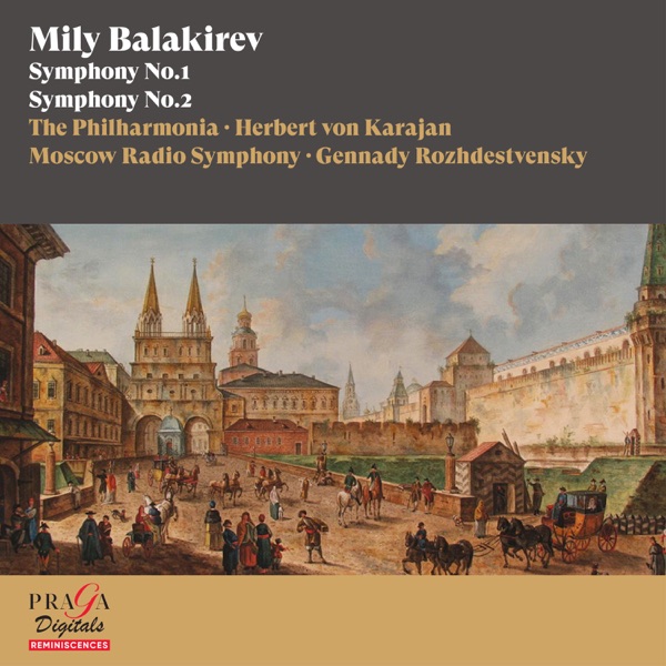 Mily Balakirev: Symphonies Nos. 1 & 2 album cover
