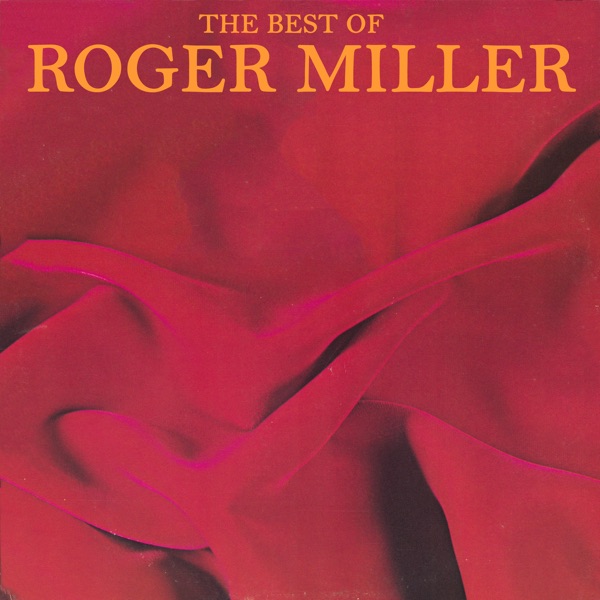 The Best of Roger Miller album cover