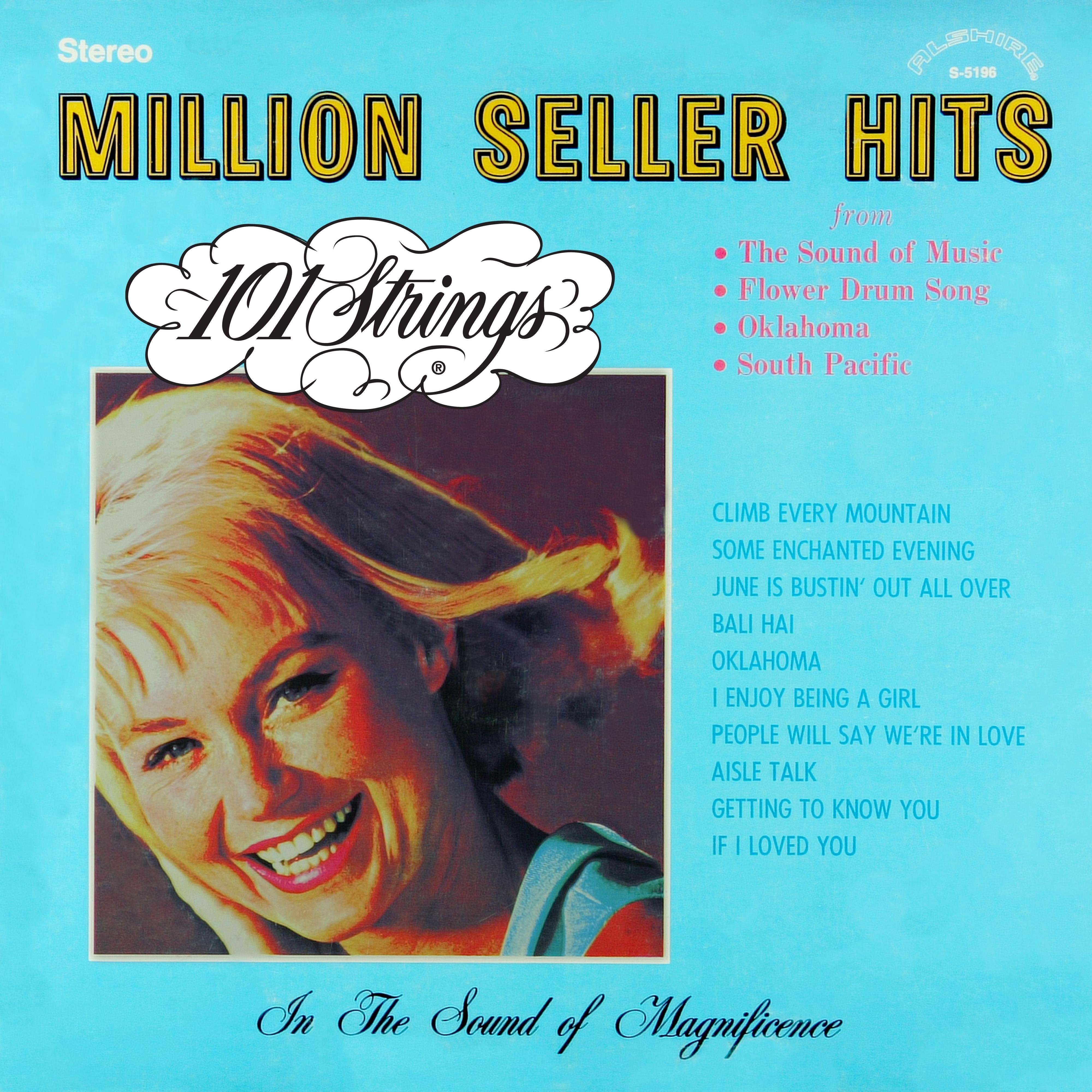 Million Seller Hits from The Sound of Music, Flower Drum Song, Oklahoma, South Pacific (2014-2022 Re album cover