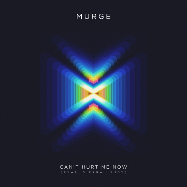 Can't Hurt Me Now (feat. Sierra Lundy) - Single album cover