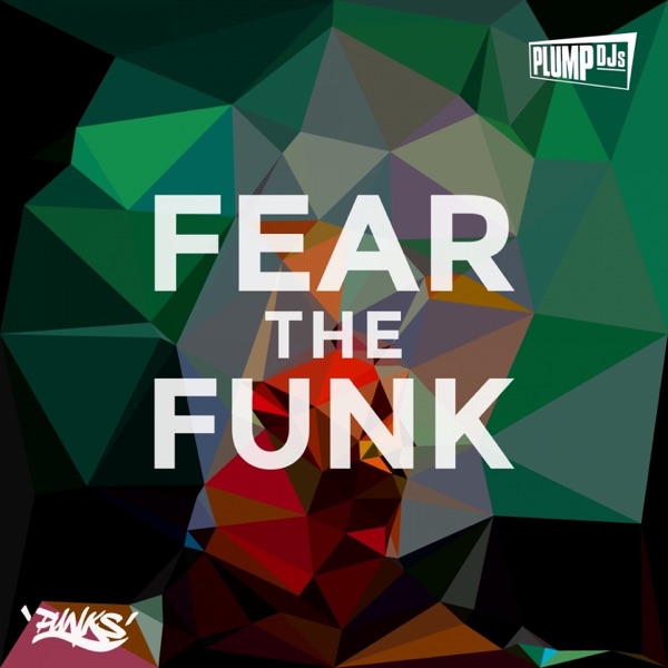 Fear the Funk - Single album cover