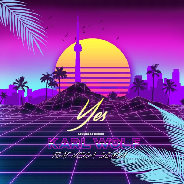 Yes (Afrobeat Remix) [feat. Nissa Seych] - Single album cover