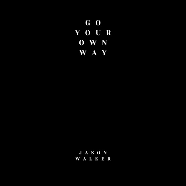 Go Your Own Way - Single album cover
