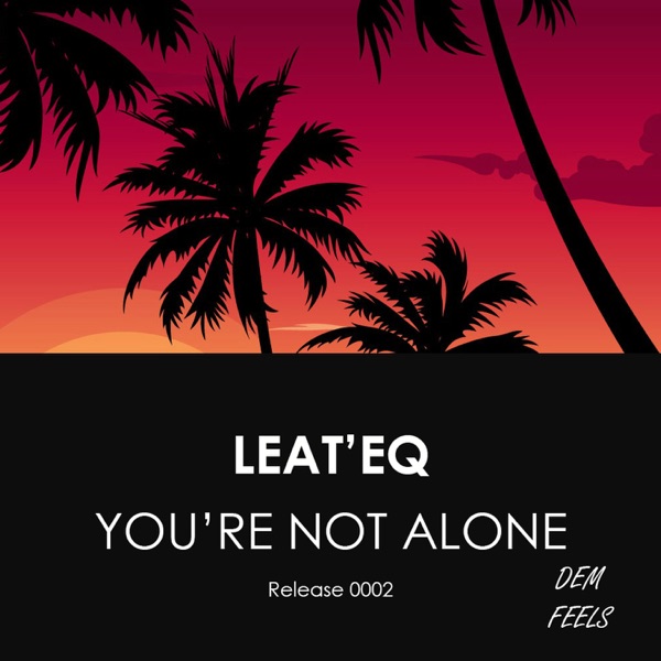 You're Not Alone - Single album cover