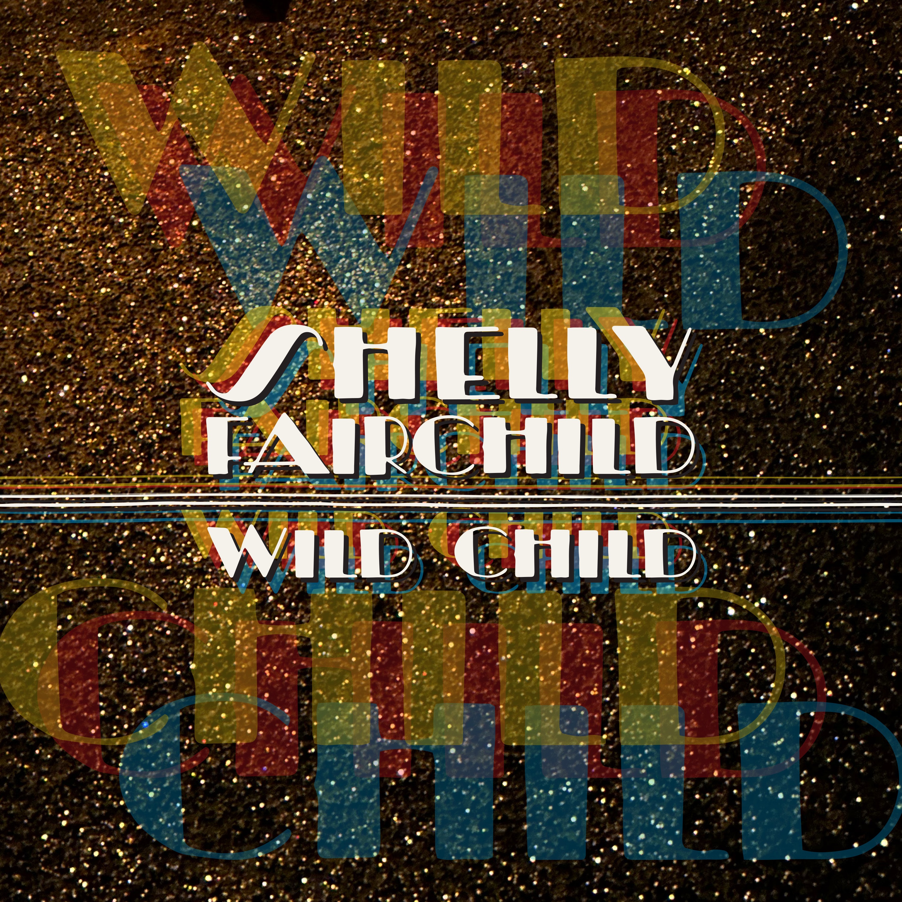Wild Child - Single album cover