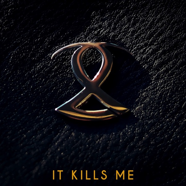 It Kills Me - Single album cover