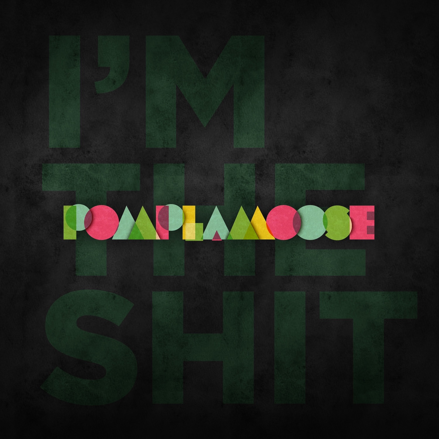 I'm the Shit - Single album cover