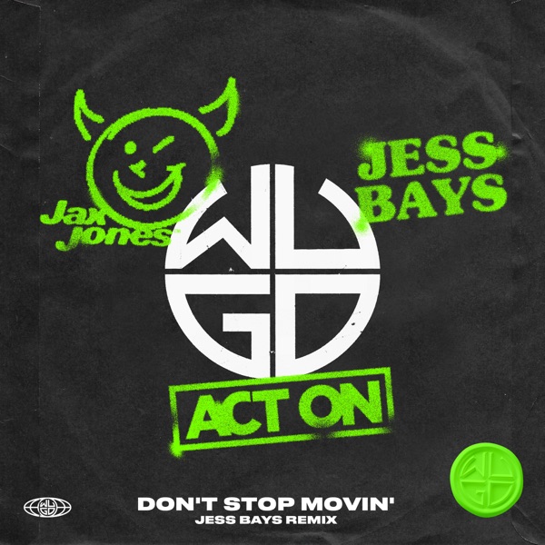 Don’t Stop Movin’ (Jess Bays Remix) - Single album cover