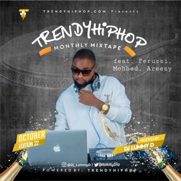 TrendyHipHop Monthly Mixtape (feat. Peruzzi, Mohbad, Areezy) album cover