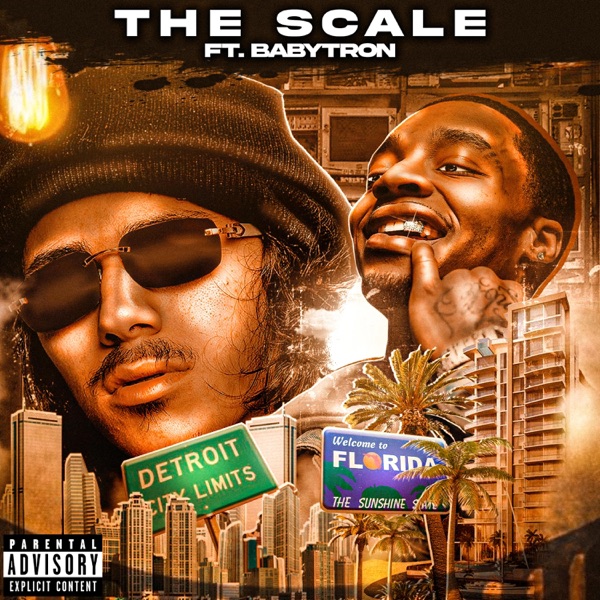The Scale (feat. BabyTron) - Single album cover