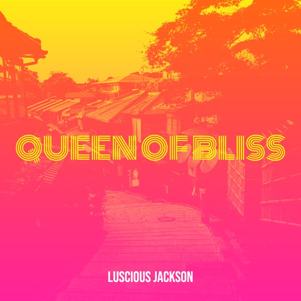 Queen of Bliss - Single album cover