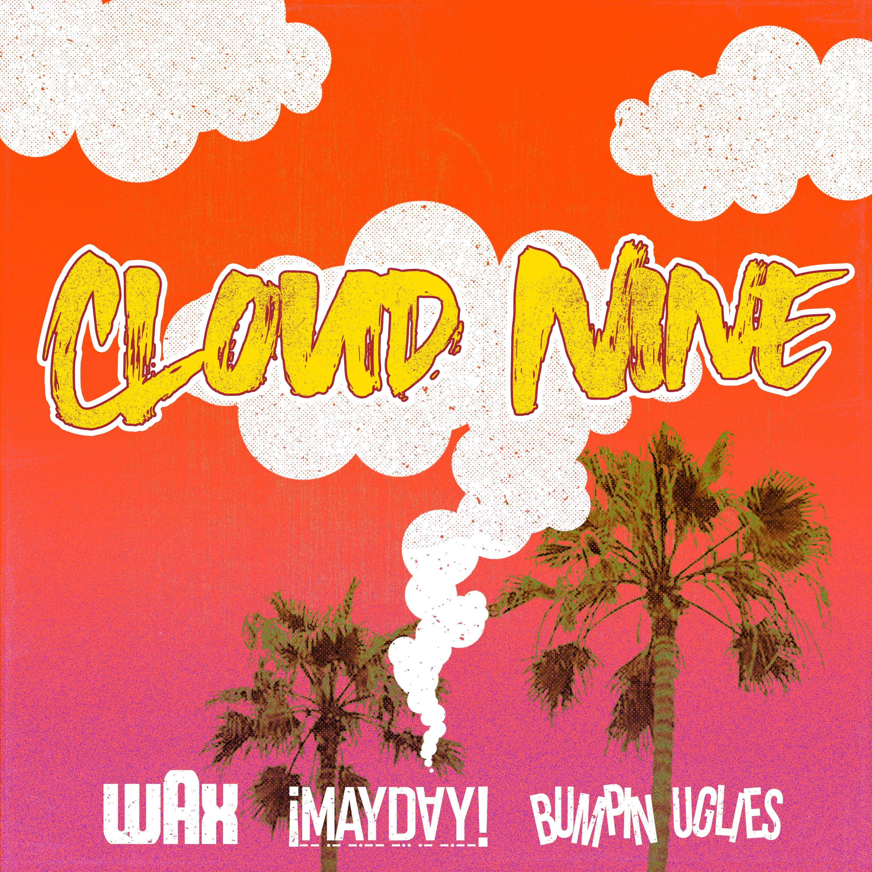 Cloud Nine - Single album cover