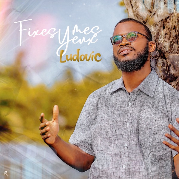 Fixe mes yeux - Single album cover