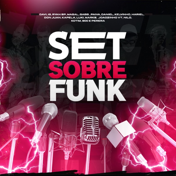 Set Sobre Funk (feat. MC Ryan SP, Gabb MC, Mc Paiva ZS, Mc Daniel, Mc Kelvinho, Mc Hariel, Mc Don Ju album cover