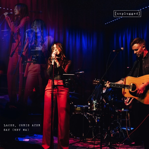 Say (Hey Ma) [Unplugged] - Single album cover