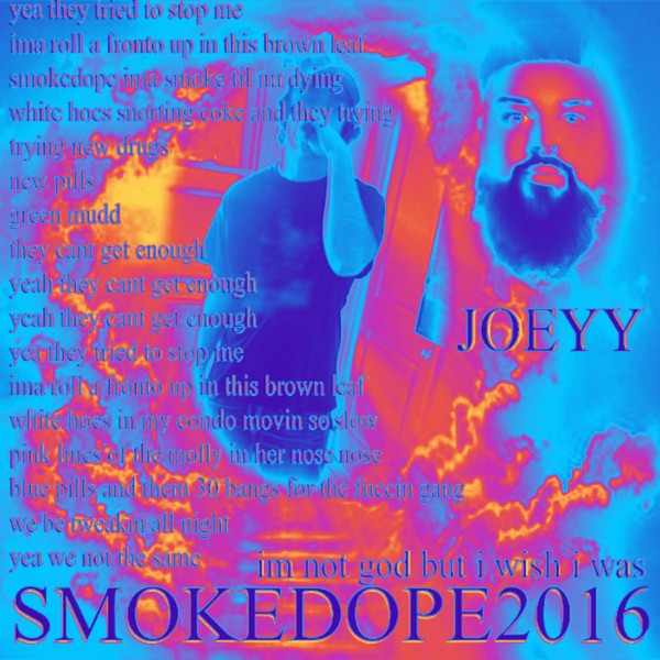 im not god but i wish i was (feat. Joeyy) - smokedope2016 (slowed + reverb) - Single album cover