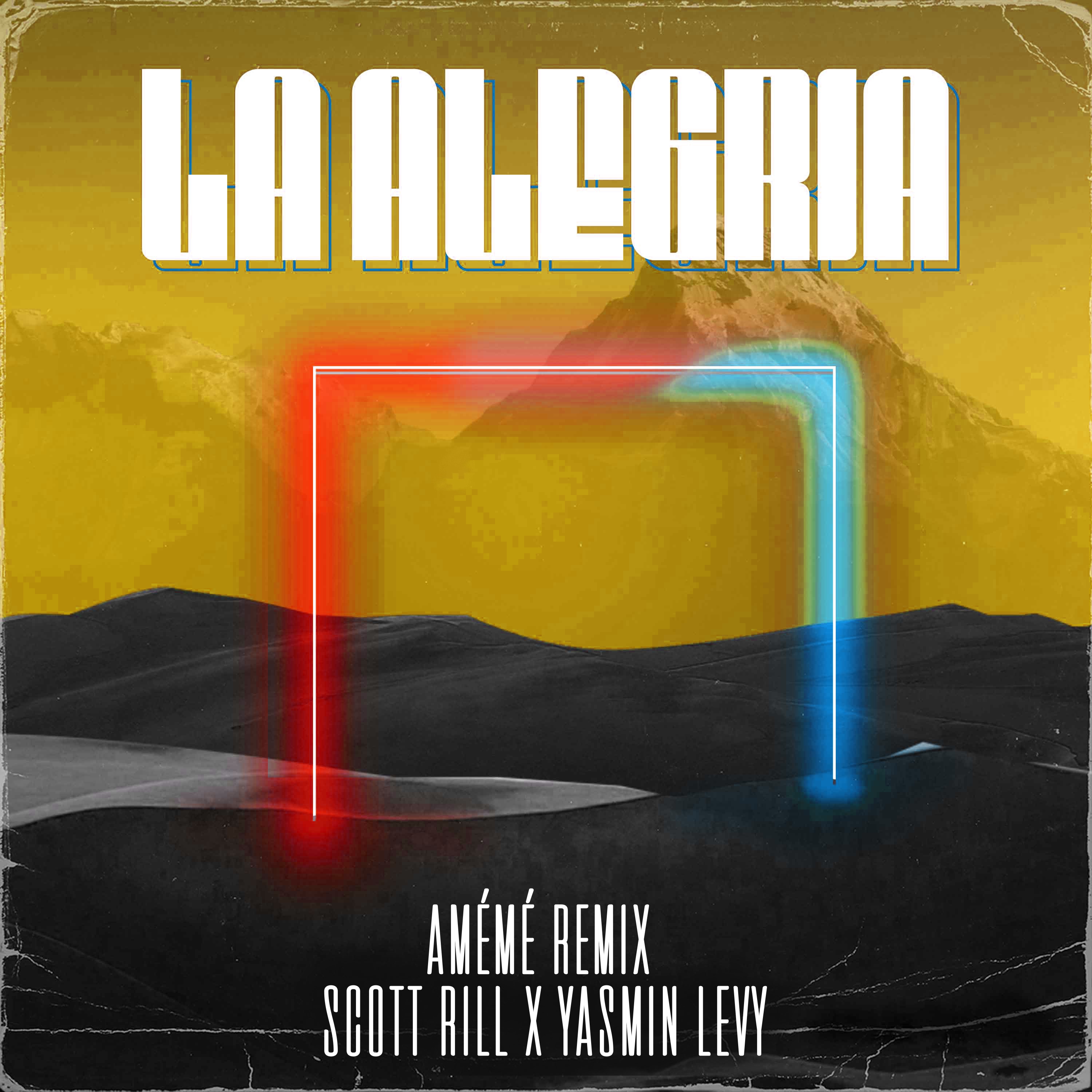 La alegría (AMÉMÉ Remix) - Single album cover